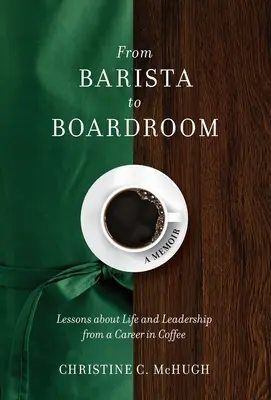 Od baristy do zarządu: Lekcje życia i przywództwa z kariery w branży kawowej - From Barista to Boardroom: Lessons about Life and Leadership from a Career in Coffee