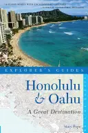 Przewodnik odkrywcy Honolulu i Oahu: Wspaniały cel podróży - Explorer's Guide Honolulu & Oahu: A Great Destination