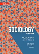 Aqa A-Level Sociology - Student Book 2: 4th Edition