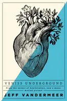 Podziemia Veniss - Veniss Underground