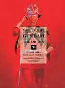 Mobile Suit Gundam: The Origin, tom 5: Char i Sayla - Mobile Suit Gundam: The Origin, Volume 5: Char & Sayla