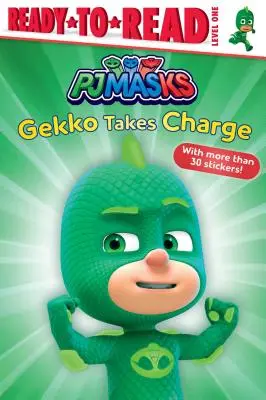 Gekko Takes Charge: Gotowy do czytania poziom 1 - Gekko Takes Charge: Ready-To-Read Level 1