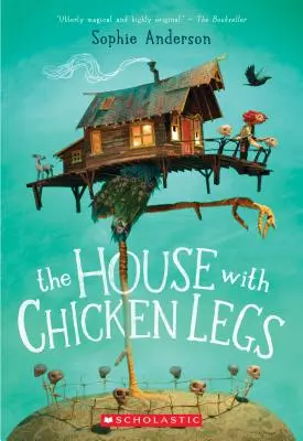 Dom z kurzymi nogami - The House with Chicken Legs