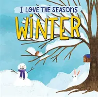 Kocham pory roku: Zima - I Love the Seasons: Winter