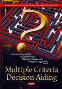 Wielokryterialne wspomaganie decyzji - Multiple Criteria Decision Aiding