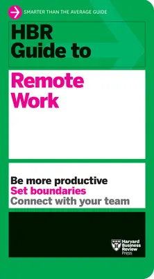 Przewodnik HBR po pracy zdalnej - HBR Guide to Remote Work