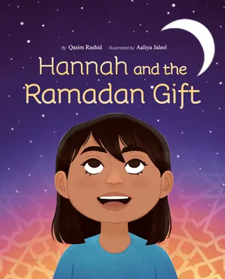 Hannah i prezent na ramadan - Hannah and the Ramadan Gift