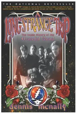 A Long Strange Trip: Wewnętrzna historia zespołu Grateful Dead - A Long Strange Trip: The Inside History of the Grateful Dead