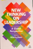 Nowe myślenie o przywództwie: Globalna perspektywa - New Thinking on Leadership: A Global Perspective