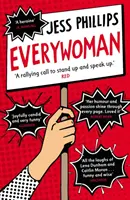 Everywoman - prawda jednej kobiety o mówieniu prawdy - Everywoman - One Woman's Truth About Speaking the Truth