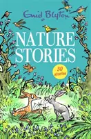 Opowieści przyrodnicze - zawiera 30 klasycznych opowieści - Nature Stories - Contains 30 classic tales