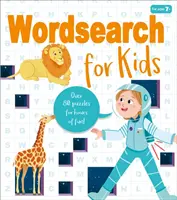 Wyszukiwanie słów dla dzieci - ponad 80 zagadek na wiele godzin zabawy! - Wordsearch for Kids - Over 80 Puzzles for Hours of Fun!