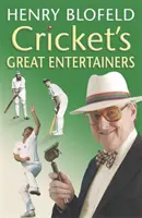 Wielcy artyści krykieta - Cricket's Great Entertainers