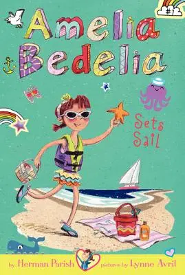 Amelia Bedelia Chapter Book #7: Amelia Bedelia wyrusza w rejs - Amelia Bedelia Chapter Book #7: Amelia Bedelia Sets Sail