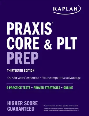 Praxis Core and Plt Prep: 9 testów praktycznych + sprawdzone strategie + online - Praxis Core and Plt Prep: 9 Practice Tests + Proven Strategies + Online