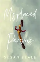 Zagubione osoby - Misplaced Persons