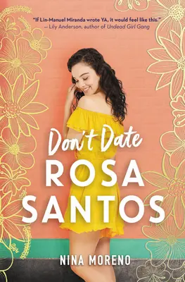 Nie umawiaj się z Rosą Santos - Don't Date Rosa Santos