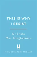 Dlatego stawiam opór - This is Why I Resist