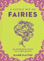 Trochę wróżek, 12: Wprowadzenie do magii wróżek - A Little Bit of Fairies, 12: An Introduction to Fairy Magic