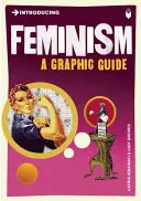 Wprowadzenie do feminizmu: Przewodnik graficzny - Introducing Feminism: A Graphic Guide