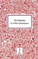 Dziesięć sonetów Williama Szekspira - Ten Sonnets by William Shakespeare