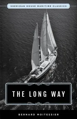 Długa droga: Sheridan House Maritime Classic - The Long Way: Sheridan House Maritime Classic