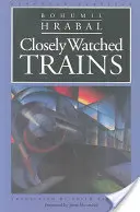 Bacznie obserwowane pociągi - Closely Watched Trains