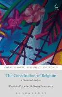 Konstytucja Belgii: Analiza kontekstowa - The Constitution of Belgium: A Contextual Analysis