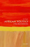 Afrykańska polityka: Bardzo krótkie wprowadzenie - African Politics: A Very Short Introduction