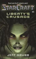 Starcraft: Liberty's Crusade