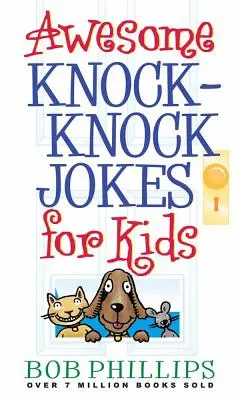 Niesamowite dowcipy dla dzieci - Awesome Knock-Knock Jokes for Kids