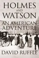 Holmes i Watson - Amerykańska przygoda - Holmes and Watson - An American Adventure