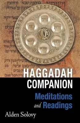 Haggadah Companion: Medytacje i czytania - Haggadah Companion: Meditations and Readings