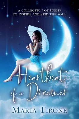 Bicie serca marzyciela - Heartbeat of A Dreamer