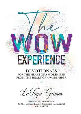 Doświadczenie WOW: Od serca czciciela do serca czciciela - The WOW Experience From the heart of a worshipper to the heart of a worshipper