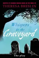 Szepty na cmentarzu - Heinemann Plays - Whispers in the Graveyard Heinemann Plays