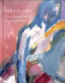 100 figurek: Niewidzialna sztuka Quentina Blake'a - 100 Figures: The Unseen Art of Quentin Blake