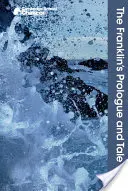 Prolog i opowieść Franklina - The Franklin's Prologue and Tale