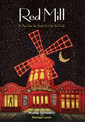 Red Mill: Nie chodzi o to, jak zaczynasz, ale jak kończysz - Red Mill: It's Not How You Start, It's How You Finish