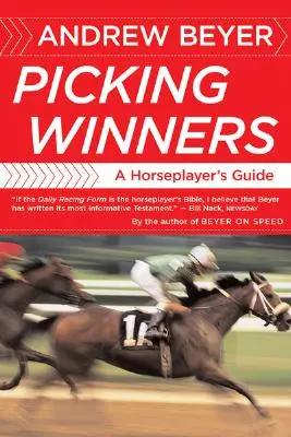 Typowanie zwycięzców: A Horseplayer's Guide - Picking Winners: A Horseplayer's Guide