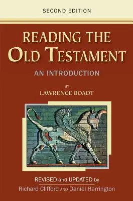 Czytanie Starego Testamentu: Wprowadzenie; Wydanie drugie - Reading the Old Testament: An Introduction; Second Edition