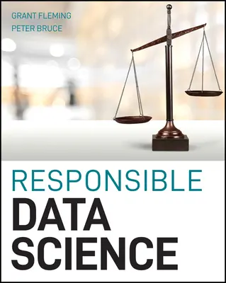 Odpowiedzialna nauka o danych - Responsible Data Science