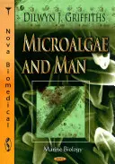 Mikroalgi i człowiek - Microalgae & Man