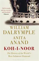 Koh-i-Noor - Historia najsłynniejszego diamentu na świecie - Koh-i-Noor - The History of the World's Most Infamous Diamond