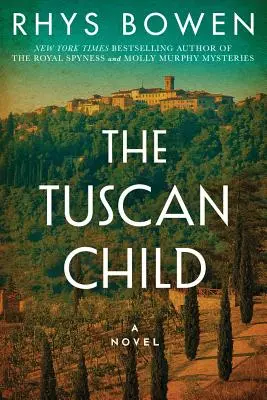 Toskańskie dziecko - The Tuscan Child