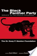 Partia Czarnych Panter: Programy Służby Ludziom - The Black Panther Party: Service to the People Programs