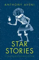 Gwiezdne opowieści: Konstelacje i ludzie - Star Stories: Constellations and People