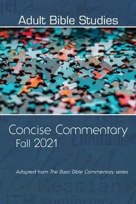Komentarz do studiowania Biblii dla dorosłych jesień 2021 - Adult Bible Study Commentary Fall 2021