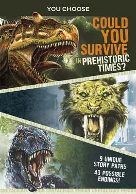 Prehistoryczne przetrwanie: czy przetrwasz w czasach prehistorycznych? - You Choose Prehistoric Survival: Could You Survive in Prehistoric Times?