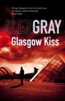 Glasgow Kiss - Księga 6 w bestsellerowej serii Sunday Times - Glasgow Kiss - Book 6 in the Sunday Times bestselling series